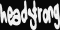 Headstrong - Extreme Clothing
